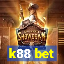 k88 bet